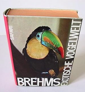 Brehms exotische Vogelwelt.