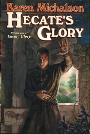 Bild des Verkufers fr HECATE'S GLORY (Enemy Glory, Volume Two). zum Verkauf von Bookfever, IOBA  (Volk & Iiams)