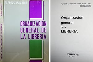 Seller image for Organizacin general de la Librera. Prlogo de Jose M. Boixareu Ginesta. for sale by Hesperia Libros