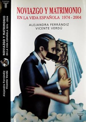 Imagen del vendedor de Noviazgo y matrimonio en la vida espaola, 1974 - 2004. a la venta por Hesperia Libros