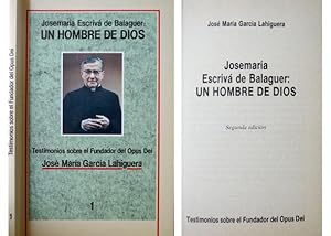 Imagen del vendedor de Josemara Escriv de Balaguer: un hombre de Dios. Testimonios sobre el Fundador del Opus Dei. Prlogo de Benito Badrinas. a la venta por Hesperia Libros