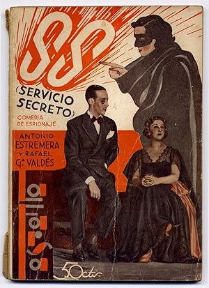 Bild des Verkufers fr S.S." (Servicio Secreto). Comedia de espionaje en tres actos. zum Verkauf von Hesperia Libros