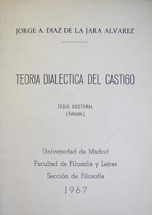 Bild des Verkufers fr Teora dialctica del castigo. Tesis doctoral. (Extracto). zum Verkauf von Hesperia Libros
