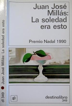 Imagen del vendedor de La soledad era esto. a la venta por Hesperia Libros