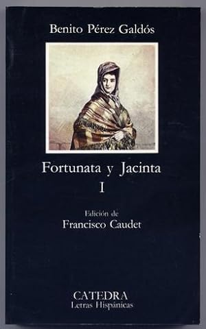Bild des Verkufers fr Fortunata y Jacinta. Dos historias de casadas. Edicin de Francisco Caudet. zum Verkauf von Hesperia Libros