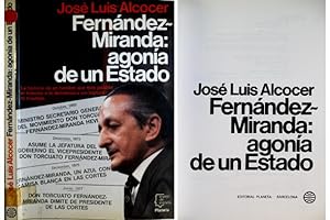 Imagen del vendedor de [Torcuato] Fernndez Miranda: agona de un Estado. a la venta por Hesperia Libros