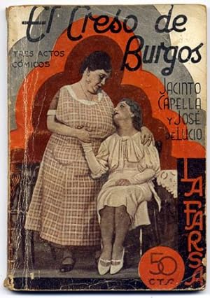 Imagen del vendedor de El creso de Burgos. Juguete asainetado en tres actos. a la venta por Hesperia Libros