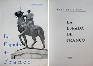 Imagen del vendedor de La Espada de Franco. a la venta por Hesperia Libros