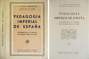 Imagen del vendedor de Pedagoga Imperial de Espaa. Contribucin al estudio de nuestro Siglo de Oro. a la venta por Hesperia Libros