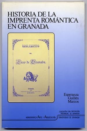 Seller image for Historia de la Imprenta Romntica en Granada. for sale by Hesperia Libros