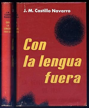 Bild des Verkufers fr Con la lengua fuera. Novela. zum Verkauf von Hesperia Libros