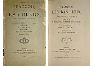 Bild des Verkufers fr Franois les Bas - bleus. Opra comique en trois actes. zum Verkauf von Hesperia Libros