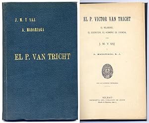 Imagen del vendedor de El Padre Vctor van Tricht. El religioso, el escritor, el hombre de ciencia. a la venta por Hesperia Libros