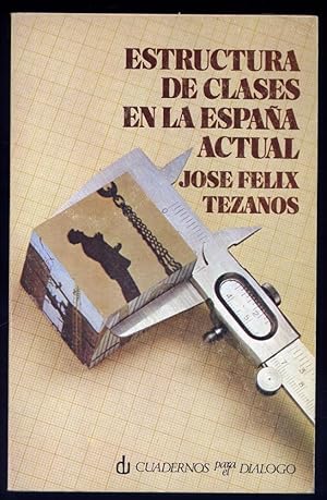 Seller image for Estructura de clases en la Espaa actual. for sale by Hesperia Libros