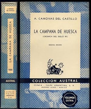 Imagen del vendedor de La Campana de Huesca. Crnica del Siglo XII. Prlogo de Serafn Estbanez Caldern, "El Solitario". a la venta por Hesperia Libros