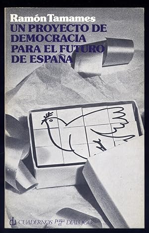 Seller image for Un proyecto de Democracia para el futuro de Espaa. for sale by Hesperia Libros