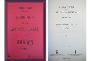 Imagen del vendedor de El Nuevo Palacio de la Capitana General de Aragn. (Madrid, 1894). Edicin facsmil. a la venta por Hesperia Libros