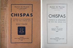 Seller image for Chispas. Glosas a la actualidad de fin del Siglo XIX. Nueva edicin revisada y aumentada. for sale by Hesperia Libros