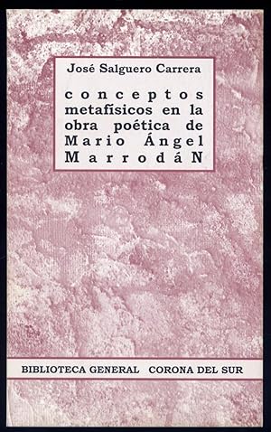 Imagen del vendedor de Conceptos metafsicos en la obra potica de Mario ngel Marrodn. a la venta por Hesperia Libros