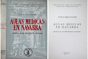Seller image for Aulas mdicas en Navarra. Crnica de un movimiento cultural. for sale by Hesperia Libros