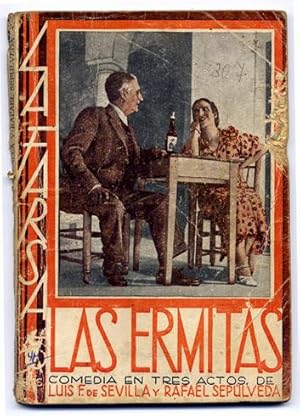 Seller image for "Las Ermitas". Comedia en tres actos. for sale by Hesperia Libros