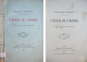 Imagen del vendedor de L'gale de l'Homme. Lettre a M. Alexandre Dumas fils. a la venta por Hesperia Libros