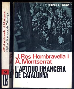 Seller image for L'aptitud financera de Catalunya. La Balana catalana de pagaments. Prleg de Joan Sard. for sale by Hesperia Libros