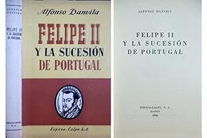 Immagine del venditore per Felipe II y la Sucesin de Portugal. venduto da Hesperia Libros