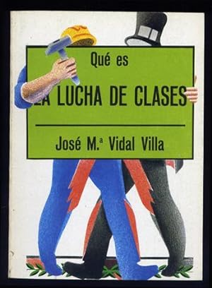 Seller image for Qu es la Lucha de Clases. for sale by Hesperia Libros