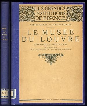 Bild des Verkufers fr Le Muse du Louvre. Sculptures et Objets d'Art du Moyen Age, de la Renaissance et des temps modernes. zum Verkauf von Hesperia Libros