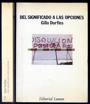 Imagen del vendedor de Del significado a las opciones. Traduccin de Carlos Manzano. a la venta por Hesperia Libros