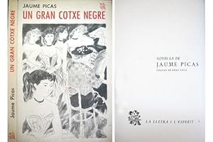 Imagen del vendedor de Un gran cotxe negre. Novel-la. a la venta por Hesperia Libros