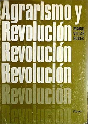 Imagen del vendedor de Agrarismo y Revolucin. Plogo de Carlos Alberto Montaner. a la venta por Hesperia Libros