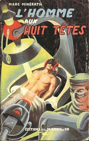 Seller image for L'homme aux huit ttes for sale by L'ivre d'Histoires