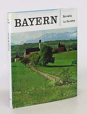 Bayern. Bavaria - La Baviere. Deutsch - Englisch - Französisch.