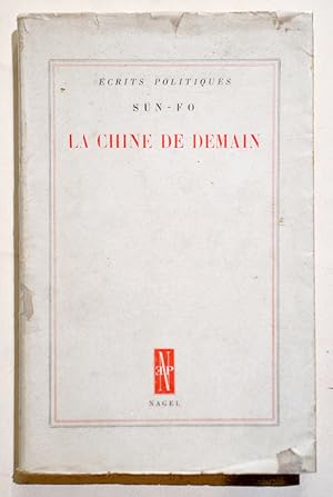 Seller image for LA CHINE DE DEMAIN. for sale by Librairie l'Art et l'Affiche