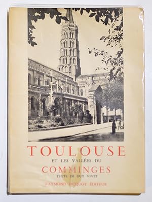 TOULOUSE et les Vallées du Comminges.