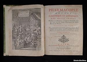 Bild des Verkufers fr Pharmacope royale galnique et chymique [.] ; avec les formules latines et franoises ; le tarif des mdicaments [suivi de] Trait abrg des eaux minrales de France zum Verkauf von Librairie Alain Brieux