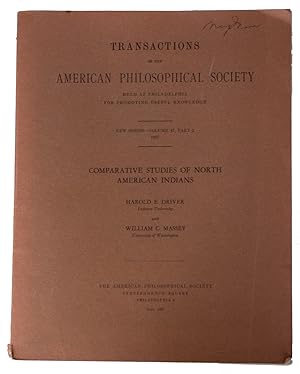 Imagen del vendedor de Comparative Studies of North American Indians. Transactions of the American Philosophical Society Held at Philadelphia for Promoting Useful Knowledge. New Series - Volume 47, Part 2. 1957 a la venta por J. Patrick McGahern Books Inc. (ABAC)