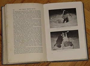 Seller image for The Great White South Or With Scott In The Antarctic: Being An Account Of Experiences With Captain Scott's South Pole Expedition And Of The Nature Life Of The Antarctic for sale by Makovski Books