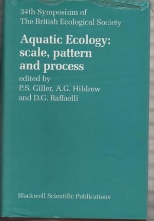 Immagine del venditore per Aquatic Ecology : Scale, Pattern and Process venduto da Holybourne Rare Books ABA ILAB