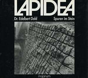 Lapidea '94. Spuren im Stein - Kunst und Wirtschaft. Fotos: E. Dold, Peter Knüpper, Rüdiger Larm,...