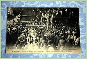 Image du vendeur pour Carte Postale Ancienne - SAINT AIGNAN SUR CHER Ftes de la Mutualit le 18-19 Juillet 1909 -Banquet de 1200 couverts  l'Ecole des Garons. mis en vente par JOIE DE LIRE