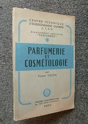 Parfumerie et cosmétologie. Cours élémentaire