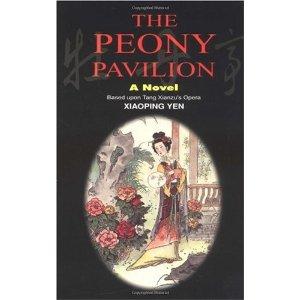 Seller image for The Peony Pavilion for sale by Mahler Books
