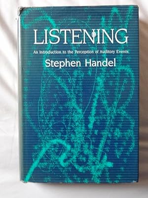 LISTENING An Introduction to the Perception of Auditory Events