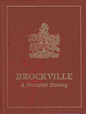 Imagen del vendedor de Brockville A Pictorial History a la venta por Riverwash Books (IOBA)