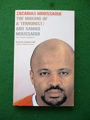 Zacarias Moussaoui The Making Of A Terrorist