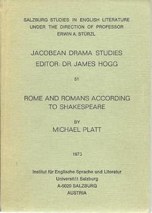 Immagine del venditore per Rome and Romans According to Shakespeare [ Jacobean Drama Studies, Editor: Dr. James Hogg ] venduto da Works on Paper