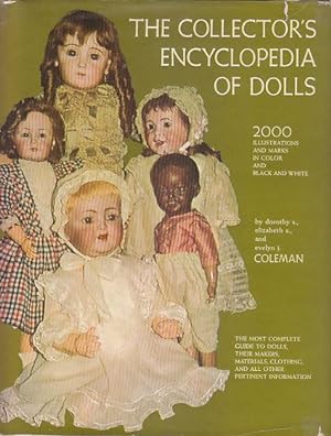 Imagen del vendedor de The Collector's Encyclopedia of Dolls a la venta por Monroe Bridge Books, MABA Member